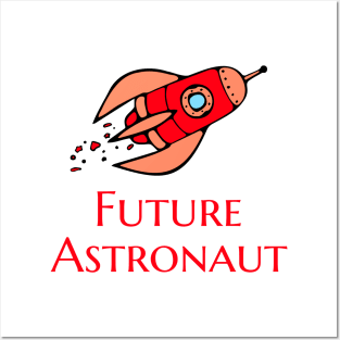 Future Astronaut Posters and Art